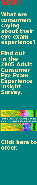 2006 Eye Exam Insight Survey