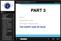PART 3, EVALUATION TOOLS, SPY HAPPY LENS: Click here for Video.